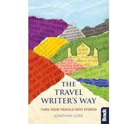 Bradt The Travel Writer's Way: Turn Your Travels into Stories [Lingua Inglese]