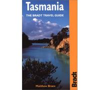 Bradt Travel Guide Tasmania [Lingua Inglese]