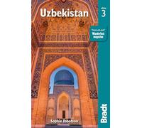 Sophie Ibbotson Tim Burford Uzbekistan (Tascabile) Bradt Travel Guides