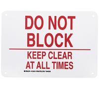 Brady 123816 Cartello per porta, con scritta in lingua inglese "Legend Do Not Block Keep Clear At All Times, 7 Altezza", larghezza 10, rosso su bianco