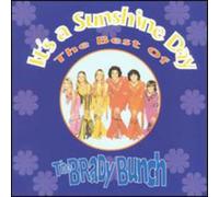 The Brady Bunch It's a Sunshine Day: The Best of the Brady Bunch (CD)