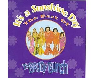 Brady Bunch - It's a Sunshine Day - Best of the Brady Bunch Soundtrack Edition by Brady Bunch (1993) Audio CD