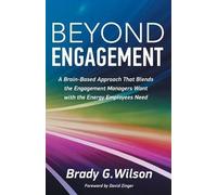 Brady G Wilson Beyond Engagement (Tascabile)