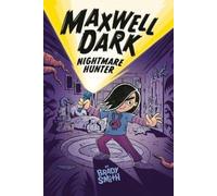 Brady Smith Nightmare Hunter #1 (Copertina rigida) Maxwell Dark