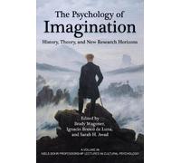 Brady Wagoner The Psychology of Imagination (Tascabile)