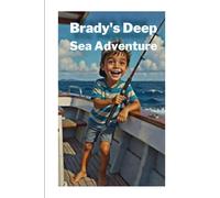 Brady's Deep Sea Adventure