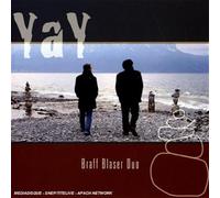 Braff Blaser Duo - Yay