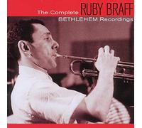 Braff Ruby - Complete Bethlehem Recordings