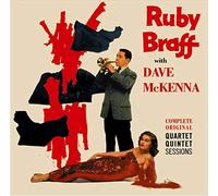 Braff Ruby & Mckenna Dave - Complete Original Quartet/Quintet Sessions