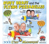 Braff, Ruby & The Flying Pizzarellis - C'Est Magnifique