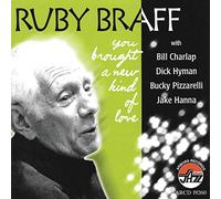 Braff, Ruby Trio & Quintet - You Brought A New Kind