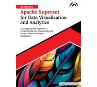 Bragadeesh Sund Ultimate Apache Superset for Data Visualizati (Digital download)