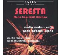 Bragato - Seresta: Music from South America