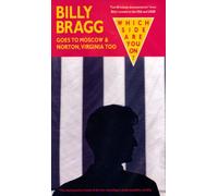 Bragg, Billy - Goes to Moscow & Norton