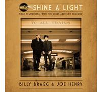 Billy & Henry Bragg - Shine A Light Field Recording [Lp]