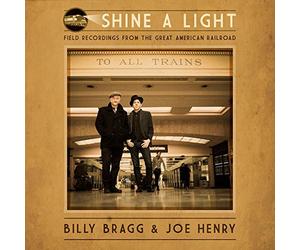 Bragg Billy & Henry Joe - Shine A Light