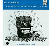 Bragg, Billy - Talking With Taxman About Poetry