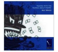 Bragg Billy - Talking With the Taxman About