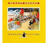 Bragg, Billy - Workers Playtime by Bragg, Billy (1990-10-25)