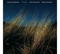 Brahem Anouar - Thimar