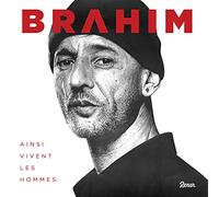 Brahim - Ainsi Vivent Les Hommes