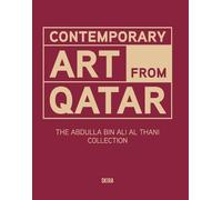 Brahim Alaoui Contemporary Art from Qatar (Copertina rigida)