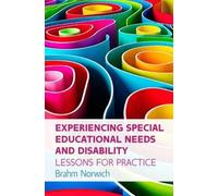 Brahm Norwich Experiencing Special Educational Needs and Disability: (Tascabile)