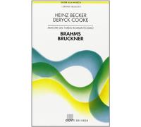 Brahms, Bruckner. Maestri del tardo romanticismo