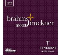 Brahms & Bruckner: Motets by Tenebrae