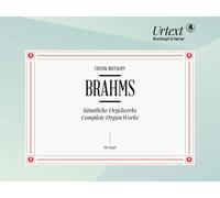 BRAHMS - Complete Organ Works