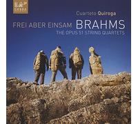Johannes Brahms Brahms: Frei Aber Einsam: The Opus 51 String Quartets (CD) Album