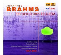 Brahms: Ein Deutsches Requiem