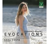 Sara Costa – Brahms: Evocations – Musica per pianoforte – CD – Da Vinci