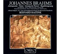 Brahms J. - Alt Rhaps/Nanie/Gesang Der Pa