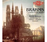 Brahms, J. - Complete Organ Works