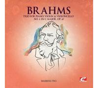 Brahms, J. - Trio Piano Violin Violoncello 2 In C Major (Ep)