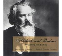 BRAHMS, JOHANNES - An Evening With Brahms - Reykavik Chamber Orchestra