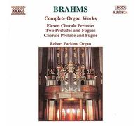 Brahms Johannes - Complete Organ Works