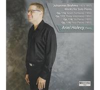 Brahms, Johannes/ Halevy, Ariel - Brahms: Works For Solo Piano