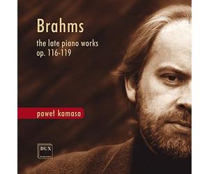 Brahms/ Kamasa - Late Pno Works 116-119