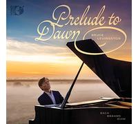 Brahms/ Levingston - Prelude To Dawn
