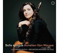 7364807 Audio Cd Annelien Van Wauve: Belle Epoque - Werke Fur Klarinette Und Orc