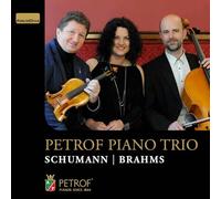 Brahms/ Petrof Piano Trio - Schumann & Brahms: Petrof Piano Trio