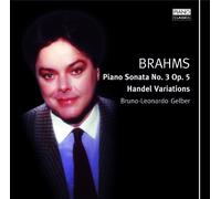 Brahms - Piano Sonata No. 3. Handel Variations