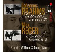 Brahms, Reger, Schnurr, Friedrich Wilhelm - Variations & Fugues on Themes By Handel & Bach by Brahms, Reger, Schnurr, Friedrich Wilhelm (2015-05-26)