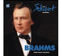 Johannes Brahms Brahms: Three Piano Quartets (CD) Album