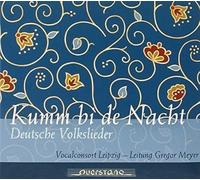 Brahms/ Schubert/ Silcher/ Vocalconsort Leipzig - Kumm Bi De Nacht / German Folk Songs