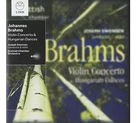 Johannes Brahms Johannes Brahms: Violin Concerto & Hungarian Dances (CD) Album