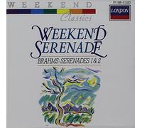 Brahms - Serendades/Weekend Serenade