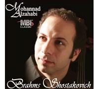 Brahms- Shostakovich Cello Sonatas by Mohannad Alzahabi cello Tatyana Stepanova piano